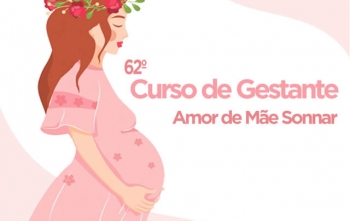 62º Curso Amor de Mãe Sonnar